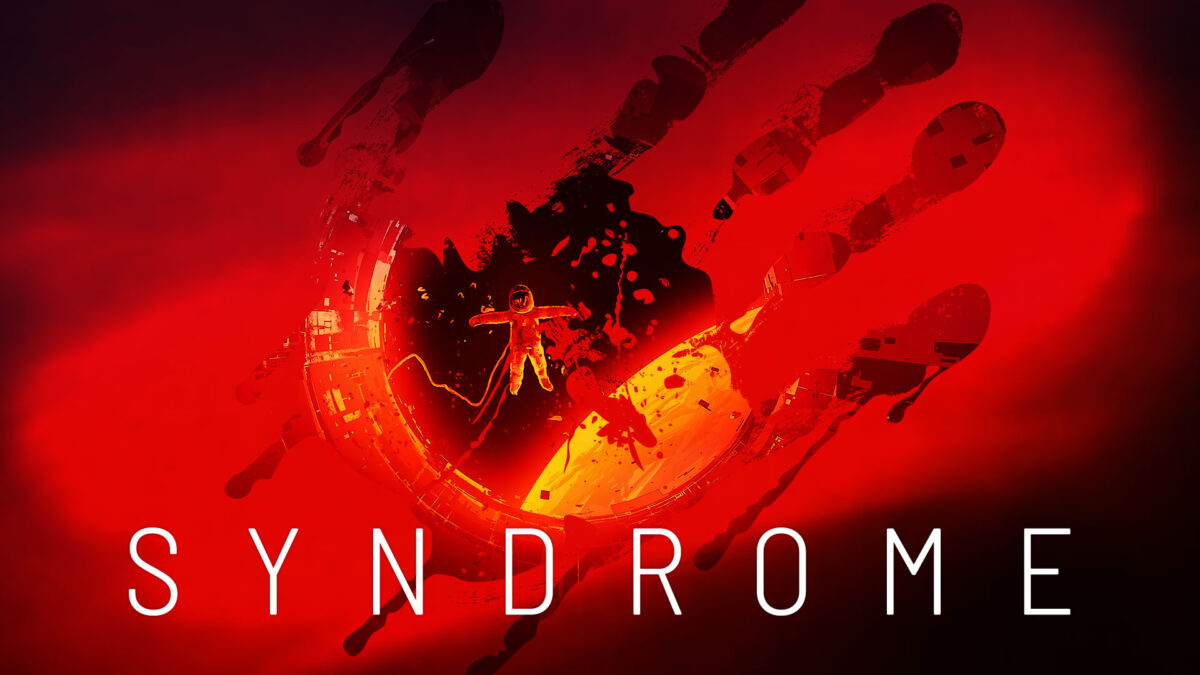 Dead Space meets Alien Isolation in Syndrome.An exceptional space 